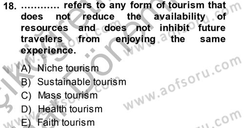 Turizm İçin İngilizce 2 Dersi 2014 - 2015 Yılı (Vize) Ara Sınav Soruları 18. Soru