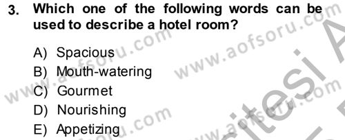 Turizm İçin İngilizce 2 Dersi 2014 - 2015 Yılı (Vize) Ara Sınav Soruları 3. Soru