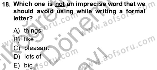 Turizm İçin İngilizce 2 Dersi 2014 - 2015 Yılı (Final) Dönem Sonu Sınav Soruları 18. Soru