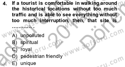 Turizm İçin İngilizce 2 Dersi 2014 - 2015 Yılı (Final) Dönem Sonu Sınav Soruları 4. Soru