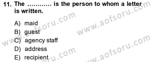 Turizm İçin İngilizce 2 Dersi 2014 - 2015 Yılı Tek Ders Sınav Soruları 11. Soru