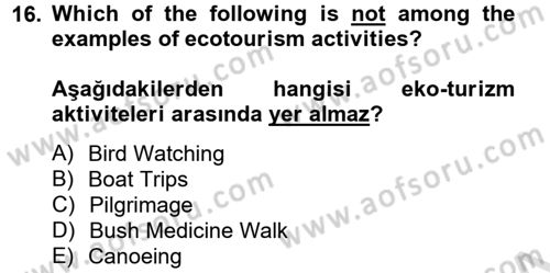 Turizm İçin İngilizce 2 Dersi 2014 - 2015 Yılı Tek Ders Sınav Soruları 16. Soru