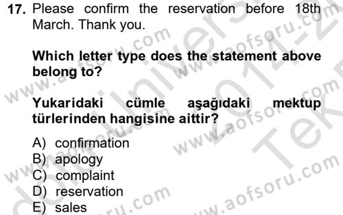 Turizm İçin İngilizce 2 Dersi 2014 - 2015 Yılı Tek Ders Sınavı 17. Soru