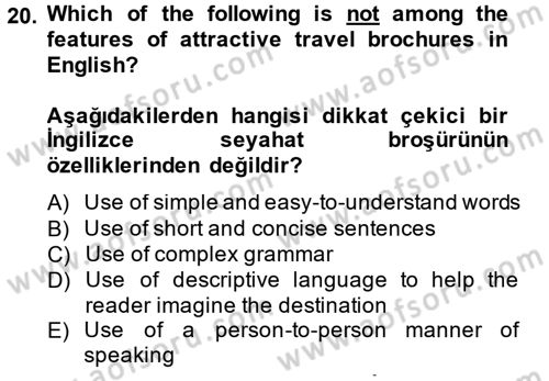 Turizm İçin İngilizce 2 Dersi 2014 - 2015 Yılı Tek Ders Sınavı 20. Soru