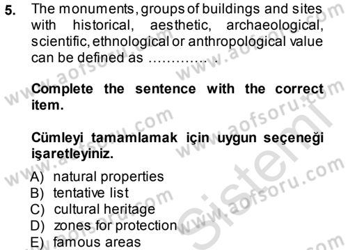 Turizm İçin İngilizce 2 Dersi 2014 - 2015 Yılı Tek Ders Sınav Soruları 5. Soru