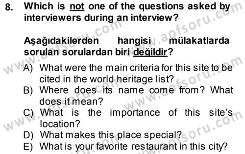 Turizm İçin İngilizce 2 Dersi 2014 - 2015 Yılı Tek Ders Sınav Soruları 8. Soru