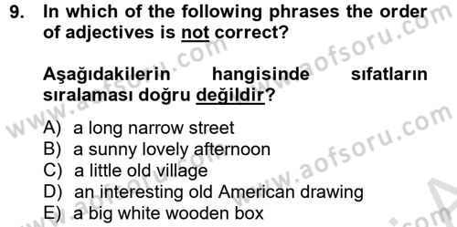 Turizm İçin İngilizce 2 Dersi 2014 - 2015 Yılı Tek Ders Sınav Soruları 9. Soru