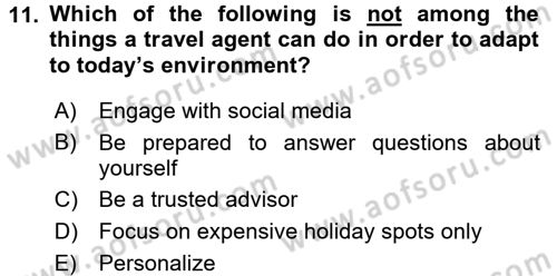 Turizm İçin İngilizce 2 Dersi 2015 - 2016 Yılı (Vize) Ara Sınav Soruları 11. Soru