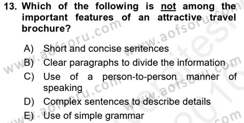Turizm İçin İngilizce 2 Dersi 2015 - 2016 Yılı (Vize) Ara Sınav Soruları 13. Soru