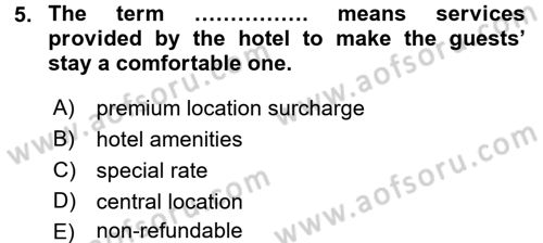 Turizm İçin İngilizce 2 Dersi 2015 - 2016 Yılı (Vize) Ara Sınav Soruları 5. Soru