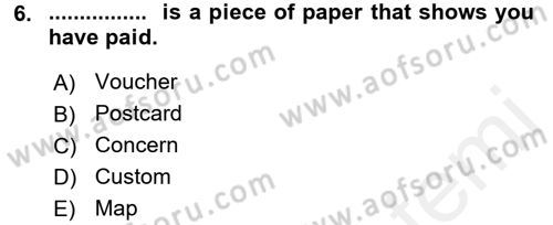 Turizm İçin İngilizce 2 Dersi 2015 - 2016 Yılı (Vize) Ara Sınav Soruları 6. Soru