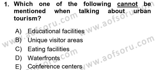 Turizm İçin İngilizce 2 Dersi 2015 - 2016 Yılı (Final) Dönem Sonu Sınav Soruları 1. Soru