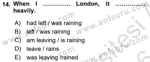 Turizm İçin İngilizce 2 Dersi 2015 - 2016 Yılı (Final) Dönem Sonu Sınav Soruları 14. Soru