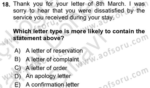 Turizm İçin İngilizce 2 Dersi 2015 - 2016 Yılı (Final) Dönem Sonu Sınav Soruları 18. Soru