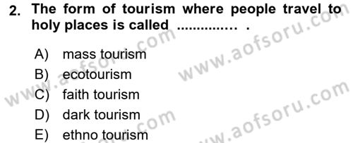 Turizm İçin İngilizce 2 Dersi 2015 - 2016 Yılı (Final) Dönem Sonu Sınav Soruları 2. Soru