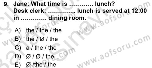 Turizm İçin İngilizce 2 Dersi 2015 - 2016 Yılı (Final) Dönem Sonu Sınav Soruları 9. Soru