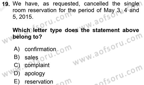 Turizm İçin İngilizce 2 Dersi 2015 - 2016 Yılı Tek Ders Sınav Soruları 19. Soru