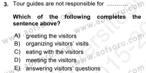 Turizm İçin İngilizce 2 Dersi 2015 - 2016 Yılı Tek Ders Sınav Soruları 3. Soru