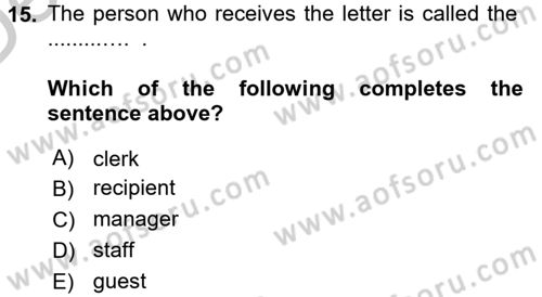 Turizm İçin İngilizce 2 Dersi 2016 - 2017 Yılı 3 Ders Sınav Soruları 15. Soru