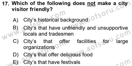 Turizm İçin İngilizce 2 Dersi 2016 - 2017 Yılı 3 Ders Sınav Soruları 17. Soru