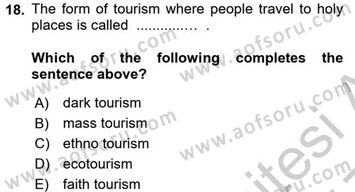 Turizm İçin İngilizce 2 Dersi 2016 - 2017 Yılı 3 Ders Sınav Soruları 18. Soru
