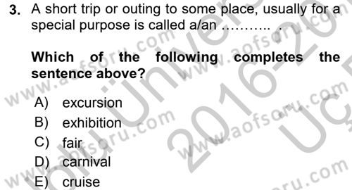 Turizm İçin İngilizce 2 Dersi 2016 - 2017 Yılı 3 Ders Sınav Soruları 3. Soru