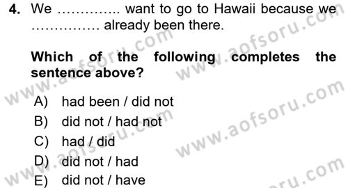 Turizm İçin İngilizce 2 Dersi 2016 - 2017 Yılı 3 Ders Sınav Soruları 4. Soru