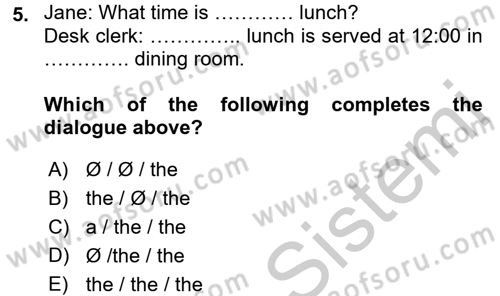 Turizm İçin İngilizce 2 Dersi 2016 - 2017 Yılı 3 Ders Sınav Soruları 5. Soru