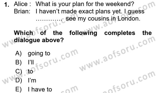 Turizm İçin İngilizce 2 Dersi 2016 - 2017 Yılı (Vize) Ara Sınav Soruları 1. Soru