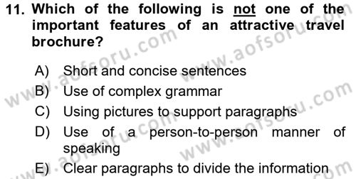 Turizm İçin İngilizce 2 Dersi 2016 - 2017 Yılı (Vize) Ara Sınav Soruları 11. Soru