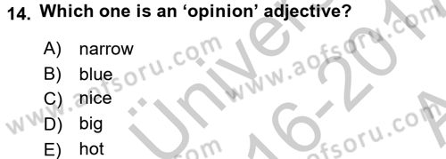 Turizm İçin İngilizce 2 Dersi 2016 - 2017 Yılı (Vize) Ara Sınav Soruları 14. Soru