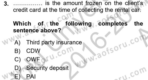 Turizm İçin İngilizce 2 Dersi 2016 - 2017 Yılı (Vize) Ara Sınav Soruları 3. Soru