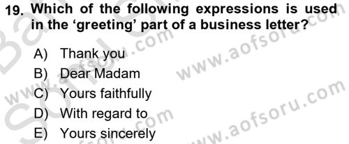 Turizm İçin İngilizce 2 Dersi 2016 - 2017 Yılı (Final) Dönem Sonu Sınav Soruları 19. Soru