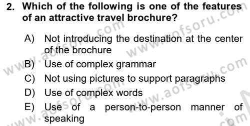 Turizm İçin İngilizce 2 Dersi 2016 - 2017 Yılı (Final) Dönem Sonu Sınav Soruları 2. Soru