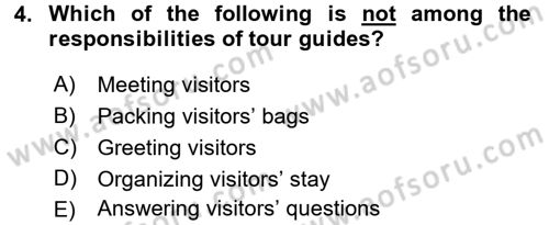 Turizm İçin İngilizce 2 Dersi 2016 - 2017 Yılı (Final) Dönem Sonu Sınav Soruları 4. Soru