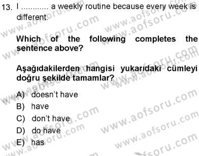 Ingilizce 1 Dersi 2013 - 2014 Yılı (Vize) Ara Sınavı 13. Soru
