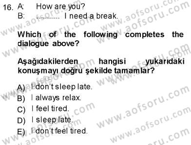 Ingilizce 1 Dersi 2013 - 2014 Yılı (Vize) Ara Sınav Soruları 16. Soru