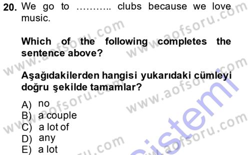 Ingilizce 1 Dersi 2014 - 2015 Yılı (Vize) Ara Sınav Soruları 20. Soru