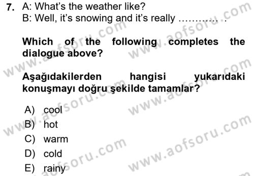 Ingilizce 1 Dersi 2016 - 2017 Yılı (Final) Dönem Sonu Sınavı 7. Soru
