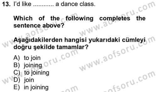 İngilizce 2 Dersi 2012 - 2013 Yılı (Vize) Ara Sınav Soruları 13. Soru