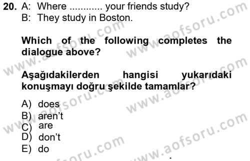 İngilizce 2 Dersi 2012 - 2013 Yılı (Vize) Ara Sınav Soruları 20. Soru
