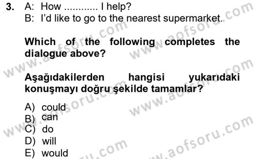 İngilizce 2 Dersi 2012 - 2013 Yılı (Vize) Ara Sınav Soruları 3. Soru