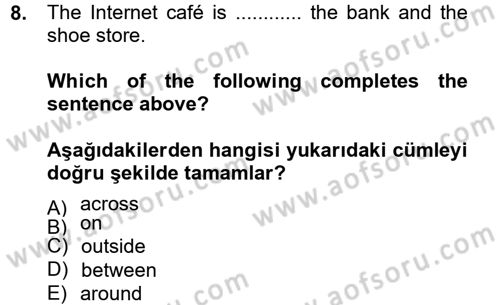 İngilizce 2 Dersi 2012 - 2013 Yılı (Vize) Ara Sınav Soruları 8. Soru