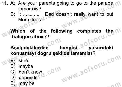 İngilizce 2 Dersi 2013 - 2014 Yılı (Vize) Ara Sınav Soruları 11. Soru
