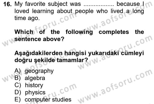 İngilizce 2 Dersi 2013 - 2014 Yılı (Vize) Ara Sınav Soruları 16. Soru