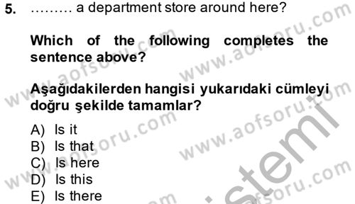 İngilizce 2 Dersi 2013 - 2014 Yılı (Final) Dönem Sonu Sınav Soruları 5. Soru
