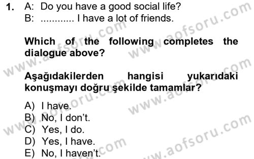 İngilizce 2 Dersi 2013 - 2014 Yılı Tek Ders Sınav Soruları 1. Soru