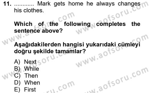 İngilizce 2 Dersi 2013 - 2014 Yılı Tek Ders Sınav Soruları 11. Soru