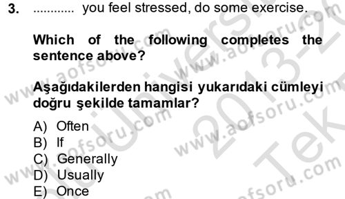 İngilizce 2 Dersi 2013 - 2014 Yılı Tek Ders Sınav Soruları 3. Soru