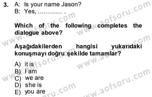 İngilizce 2 Dersi 2014 - 2015 Yılı (Vize) Ara Sınav Soruları 3. Soru